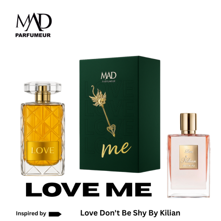 LOVE ME